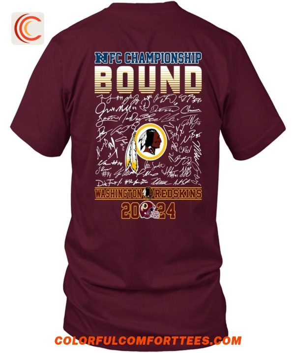 2024 NFC Championship Bound Redskins Hail To Ther Redskins T-Shirt