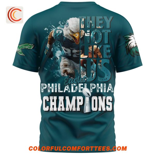 2025 Super Bowl Champions They Not Like Us Philadelphia Eagles T-Shirt