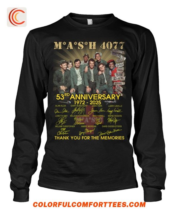 Mash 4077 53rd Anniversary 1972-2025 Thank You For The Memories T-Shirt