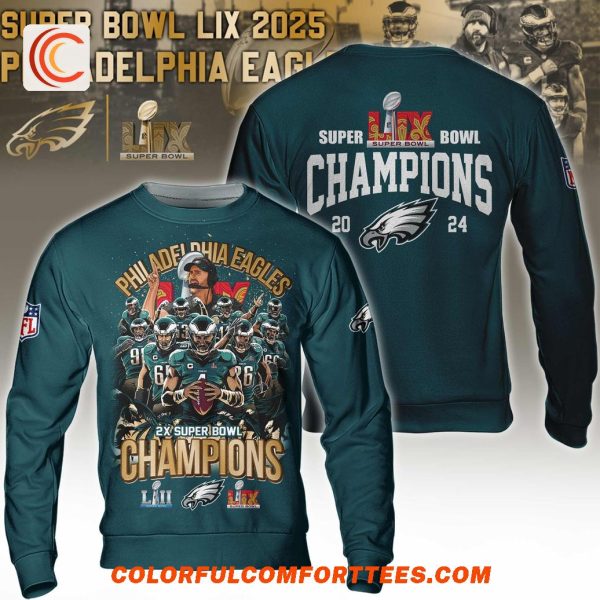 Super Bowl Lix 2025 Philadelphia Eagles Champions Hoodie Shirt